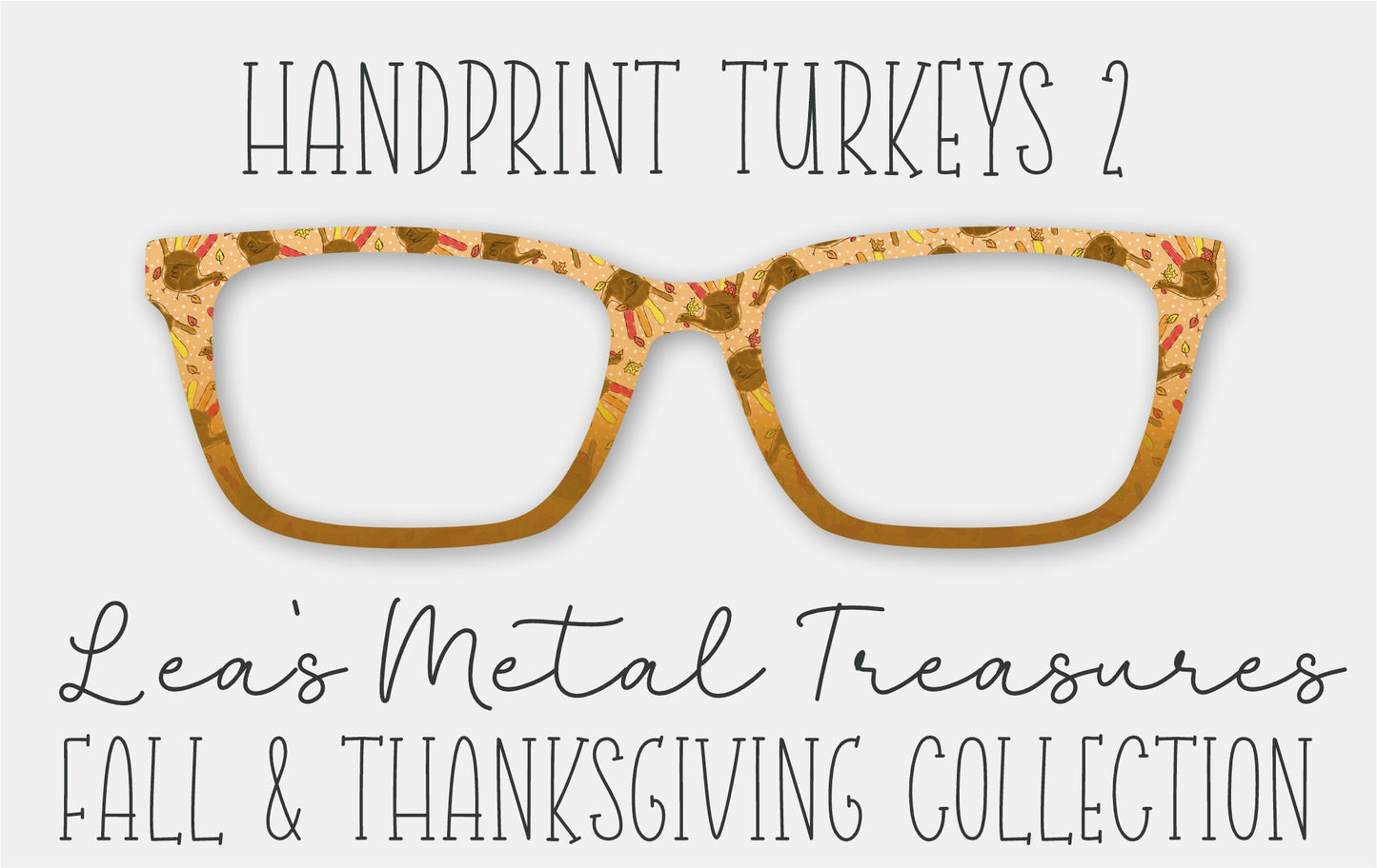 Handprint Turkey Eyewear Frame Toppers