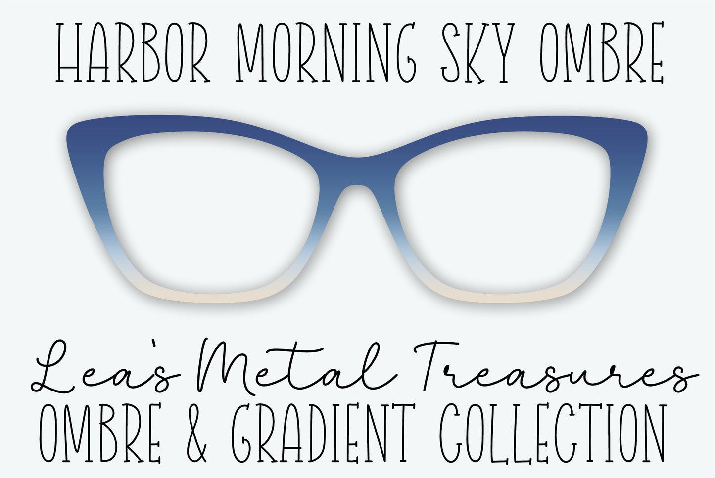 Harbor Morning Sky Ombre Eyewear Frame Toppers