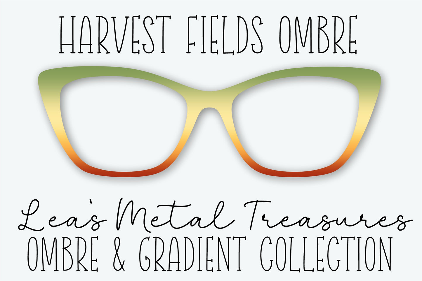 HARVEST FIELDS OMBRE Eyewear Frame Toppers • NOVEMBER 2025 TOPPER OF THE MONTH