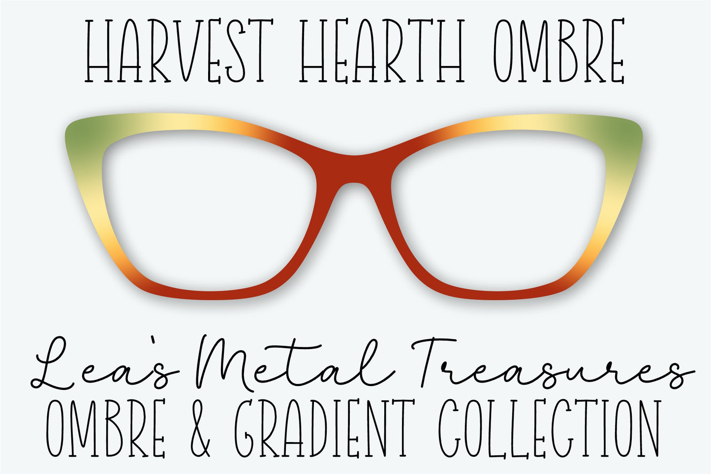 HARVEST HEARTH OMBRE Eyewear Frame Toppers