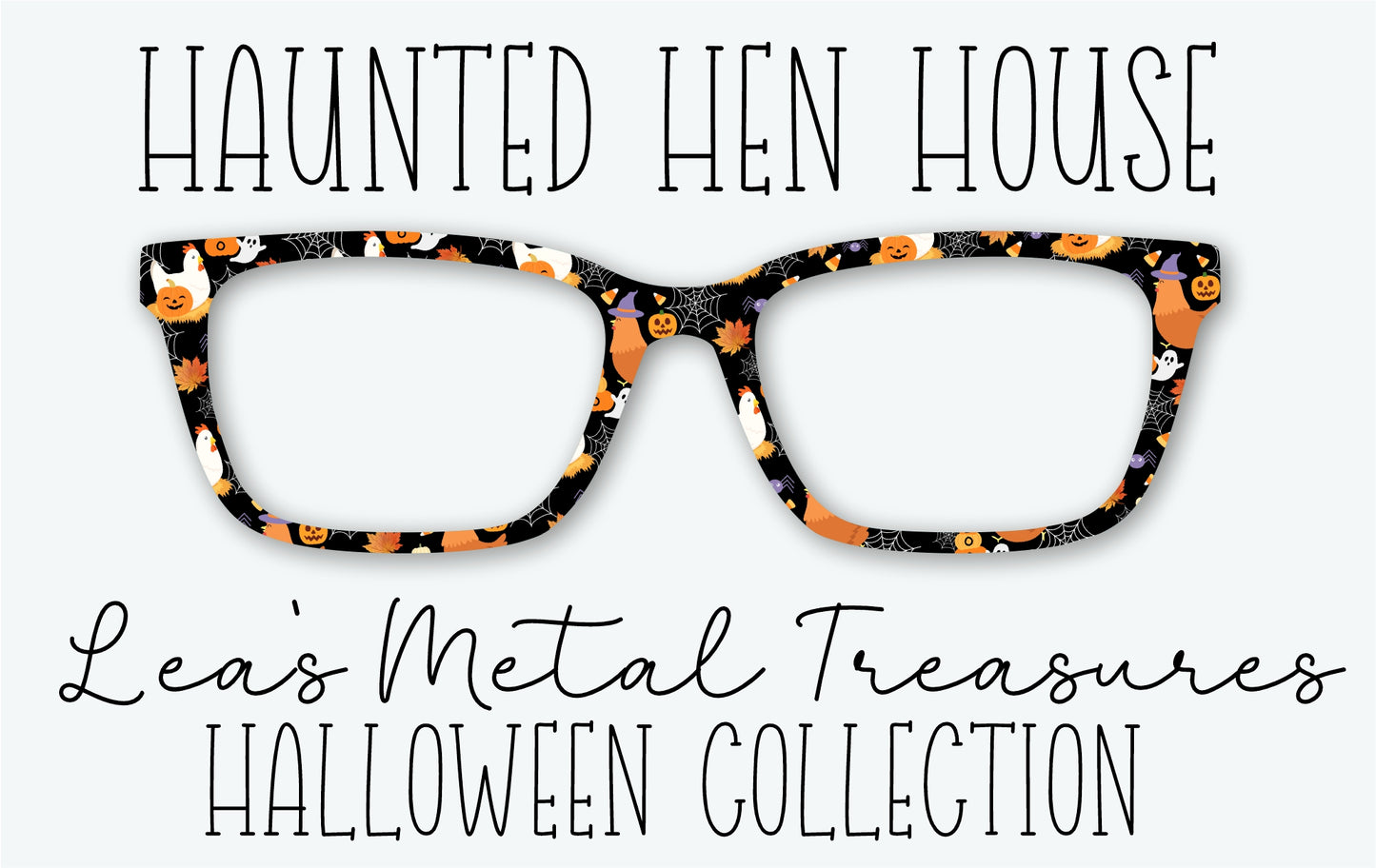 HAUNTED HEN HOUSE Eyewear Frame Toppers