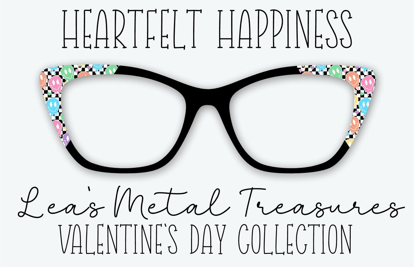 Heartfelt Happiness Eyewear Frame Toppers