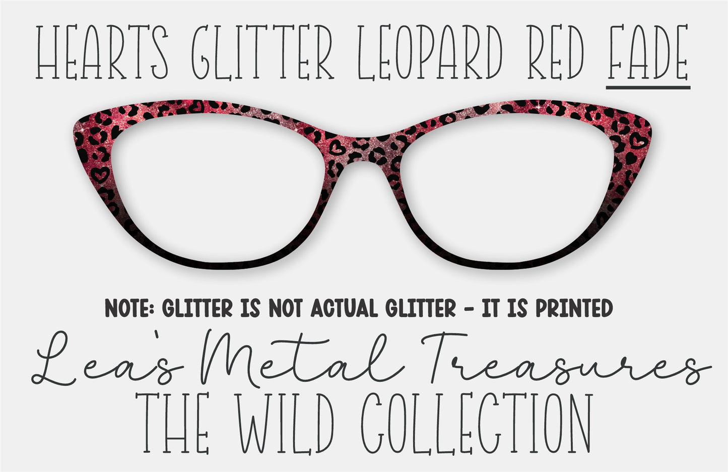 Hearts Glitter Leopard Red Fade Eyewear Frame Toppers