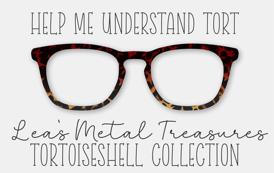 Help Me Understand Tort Eyewear Frame Toppers