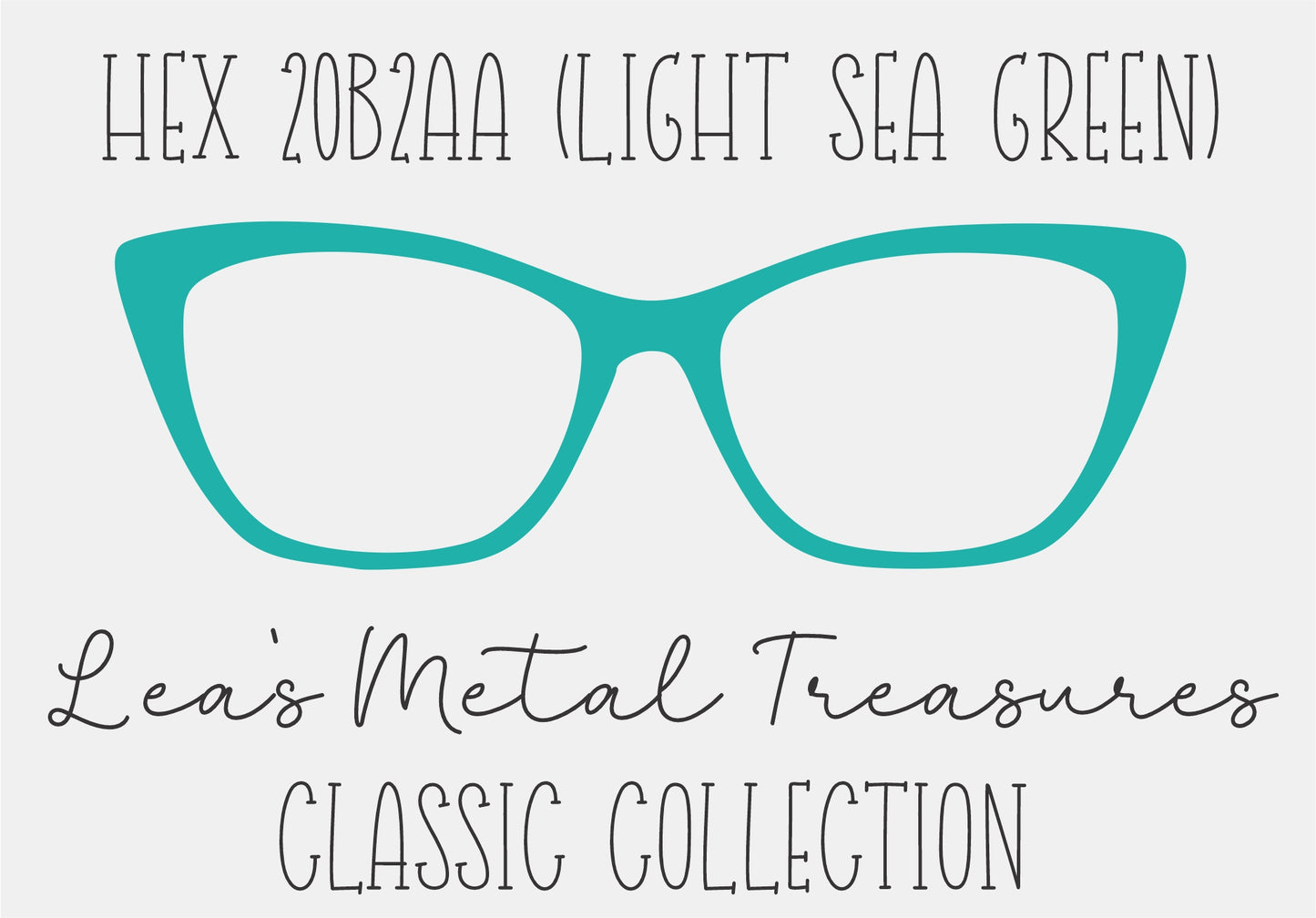 Hex 20B2AA Light Sea Green Eyewear Frame Toppers COMES WITH MAGNETS