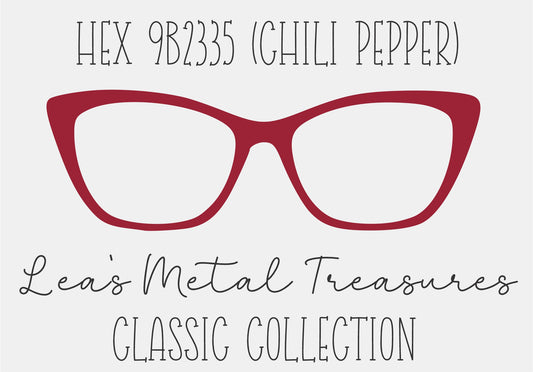 Hex 9B2335 Chili Pepper Eyewear Frame Toppers COMES WITH MAGNETS