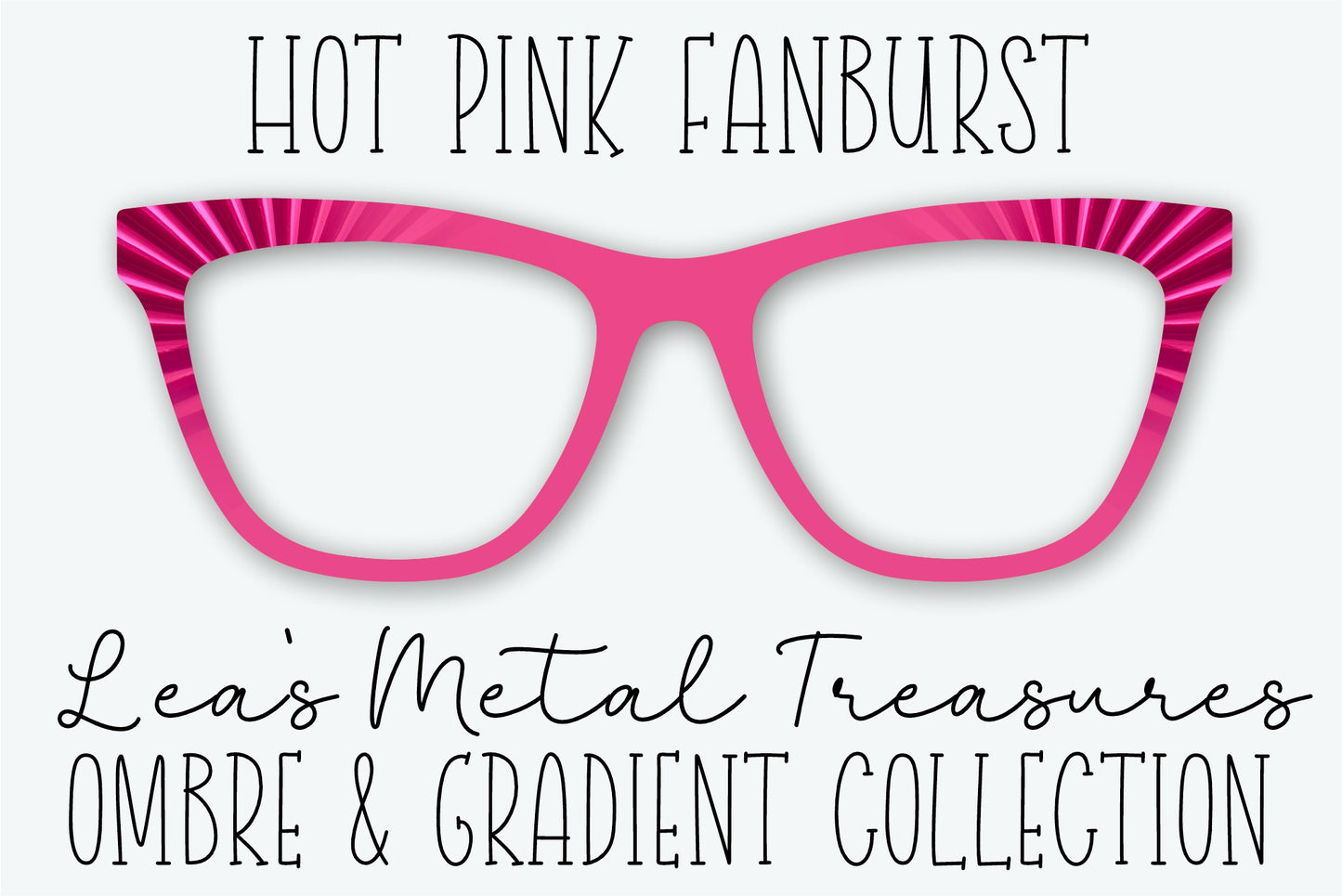 Hot Pink Fanburst Eyewear Frame Toppers • JANUARY 2026 TOPPER OF THE MONTH