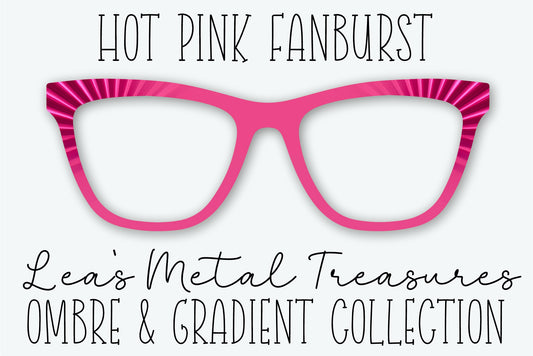 Hot Pink Fanburst Eyewear Frame Toppers • JANUARY 2026 TOPPER OF THE MONTH