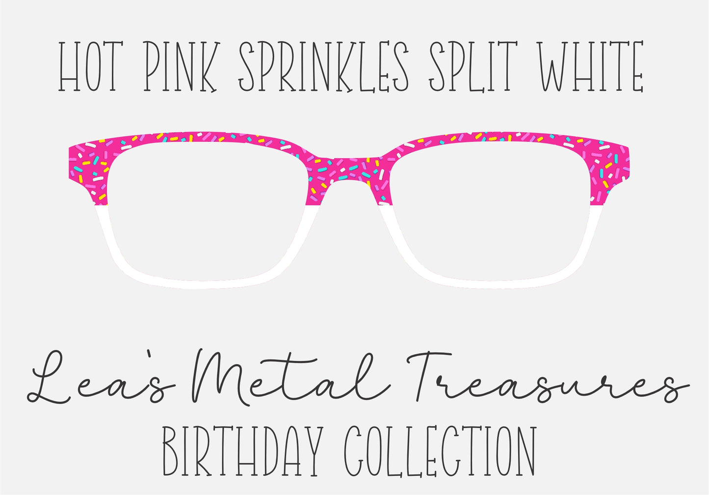 HOT PINK SPRINKLES SPLIT WHITE Eyewear Frame Toppers COMES WITH MAGNETS
