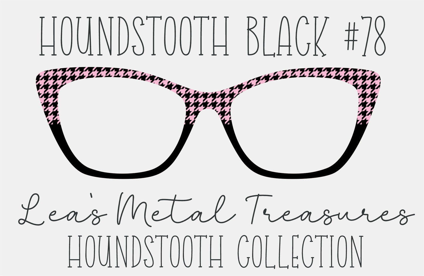 Houndstooth Black 78 Eyewear Frame Toppers COMES WITH MAGNETS