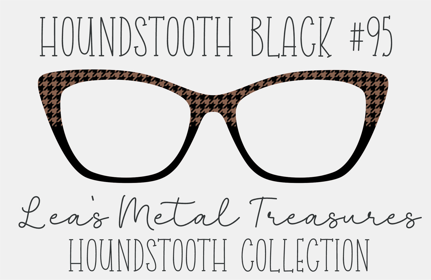 Houndstooth Black 95 Eyewear Frame Toppers COMES WITH MAGNETS