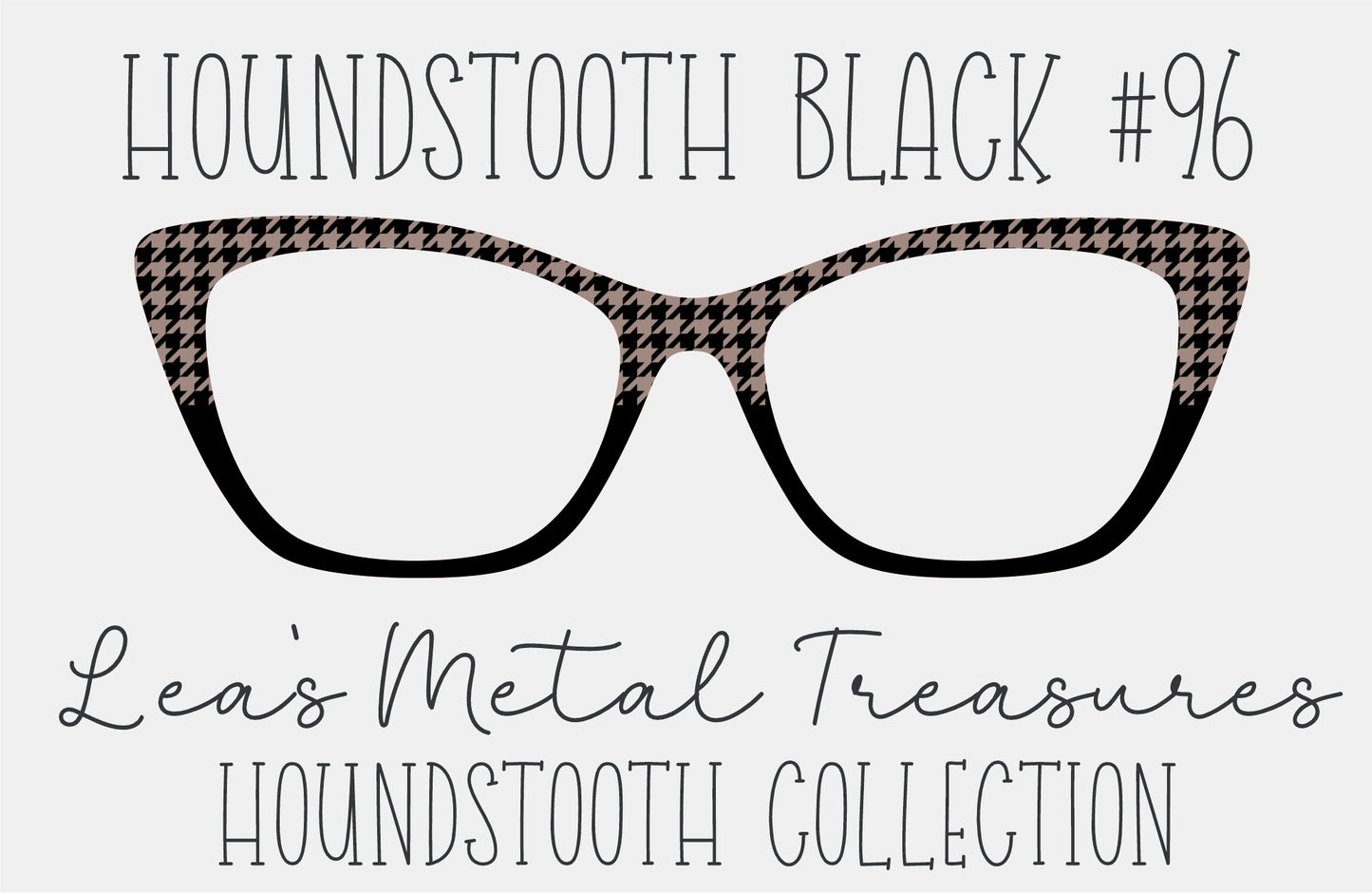 Houndstooth Black 96 Eyewear Frame Toppers COMES WITH MAGNETS