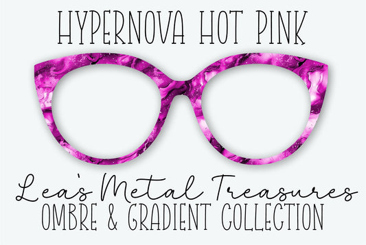 HYPERNOVA HOT PINK Eyewear Frame Toppers - AUGUST 2026 TOPPER OF THE MONTH