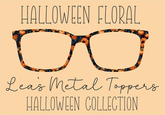 HALLOWEEN FLORAL Eyewear Frame Toppers COMES WITH MAGNETS