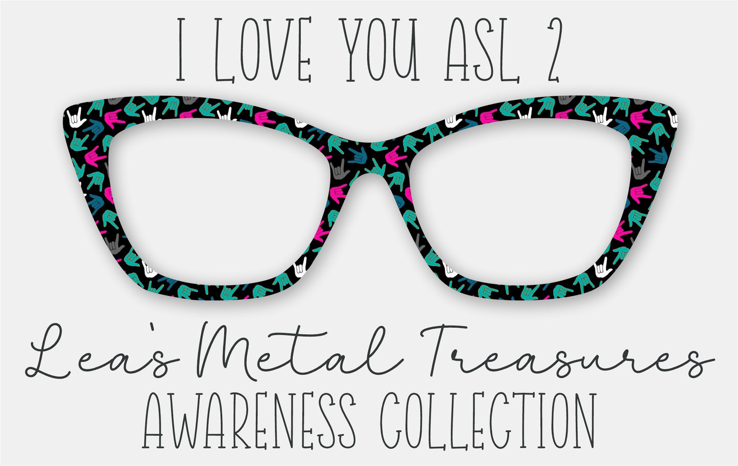 I Love You ASL 2 Eyewear Frame Toppers COMES WITH MAGNETS