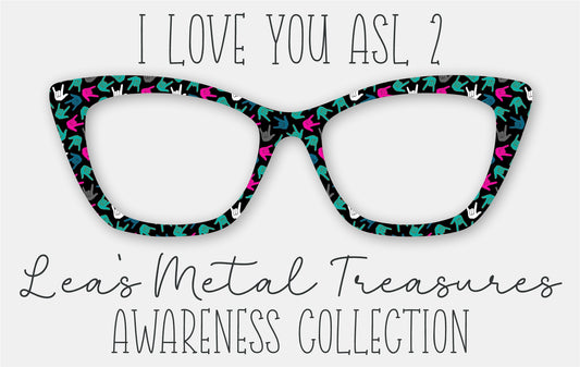 I Love You ASL 2 Eyewear Frame Toppers COMES WITH MAGNETS