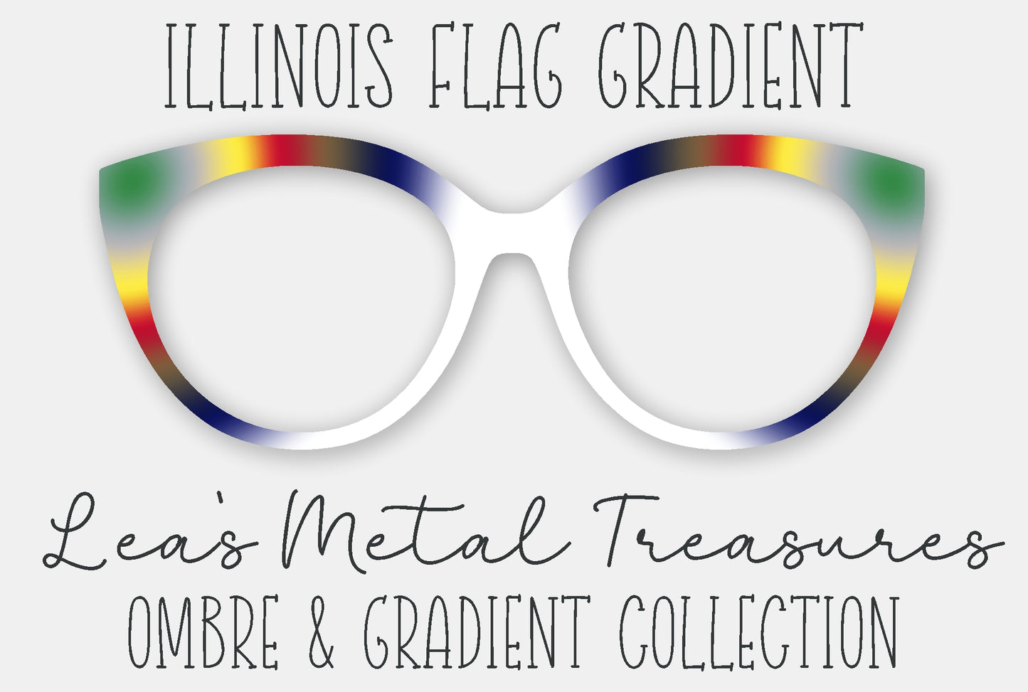 Illinois Flag Gradient Eyewear Frame Toppers