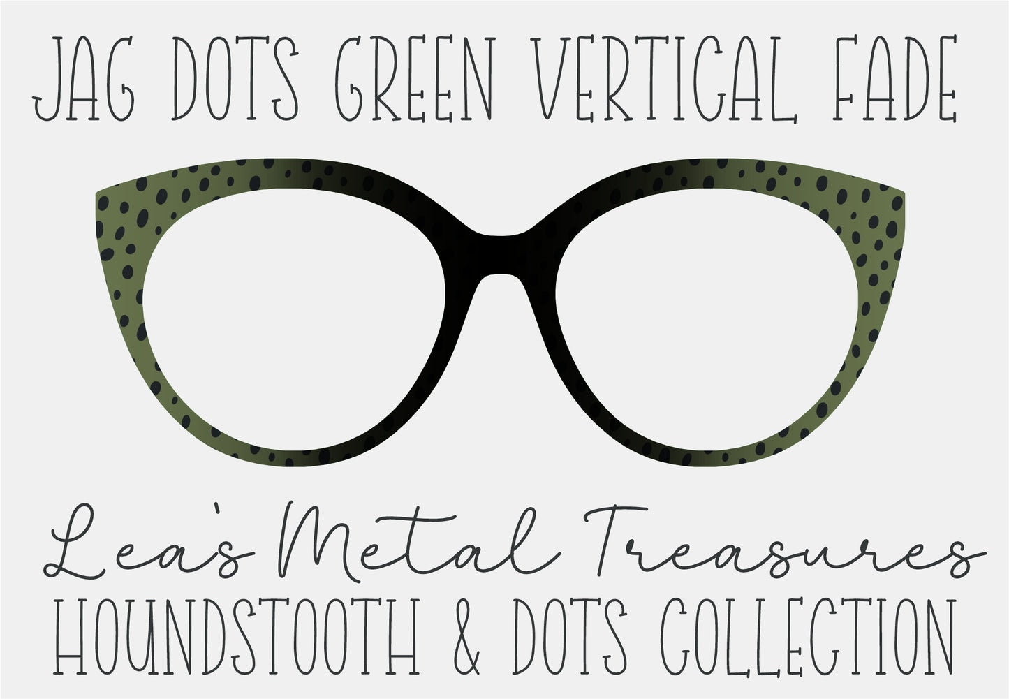 JAG DOTS GREEN VERTICAL FADE • Magnetic Eyeglasses Toppers