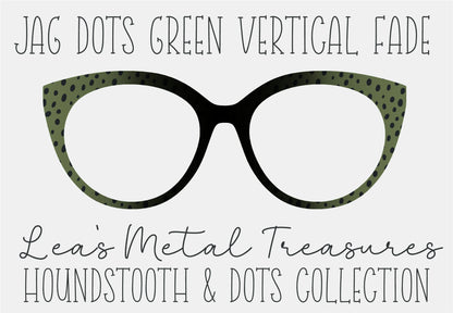 JAG DOTS GREEN VERTICAL FADE • Magnetic Eyeglasses Toppers