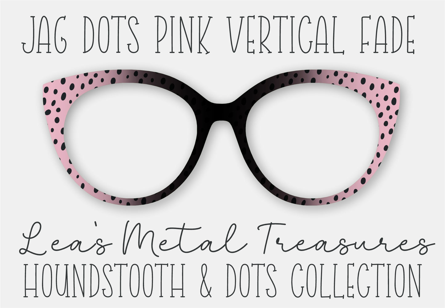 JAG DOTS PINK VERTICAL FADE • Magnetic Eyeglasses Toppers