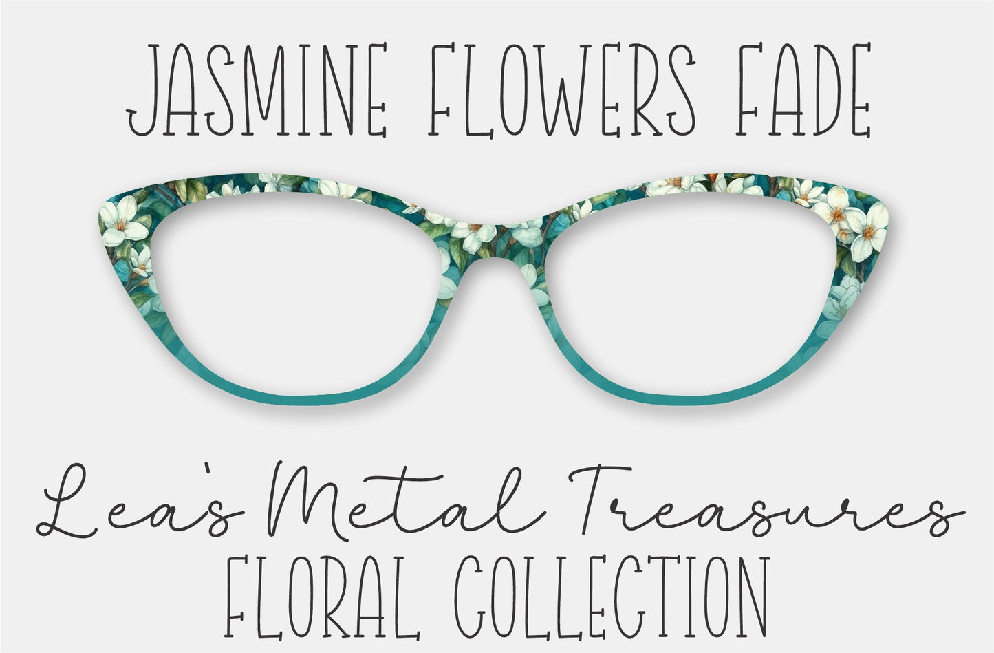 Jasmine Flowers Fade Eyewear Frame Toppers COMES WITH MAGNETS