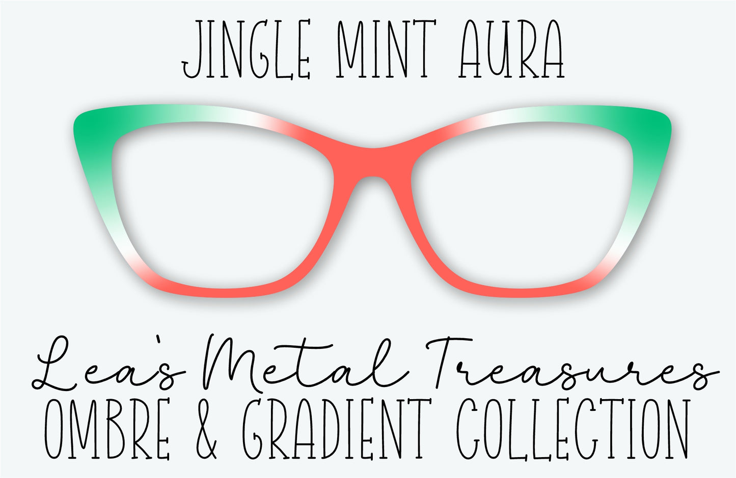 JINGLE MINT AURA Eyewear Frame Toppers