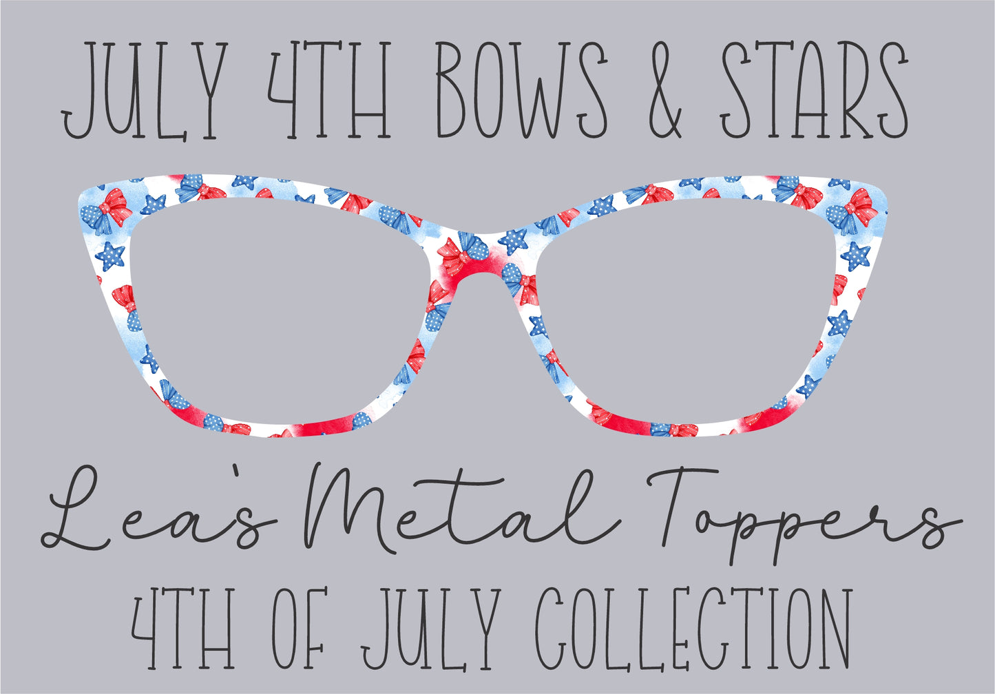 JULY 4TH BOWS AND STARS Eyewear Frame Toppers COMES WITH MAGNETS