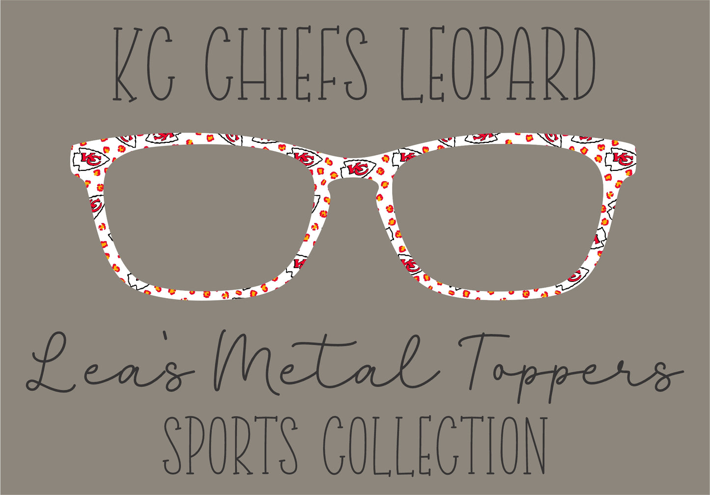 KC CHIEFS LEOPARD Eyewear Frame Toppers COMES WITH MAGNETS