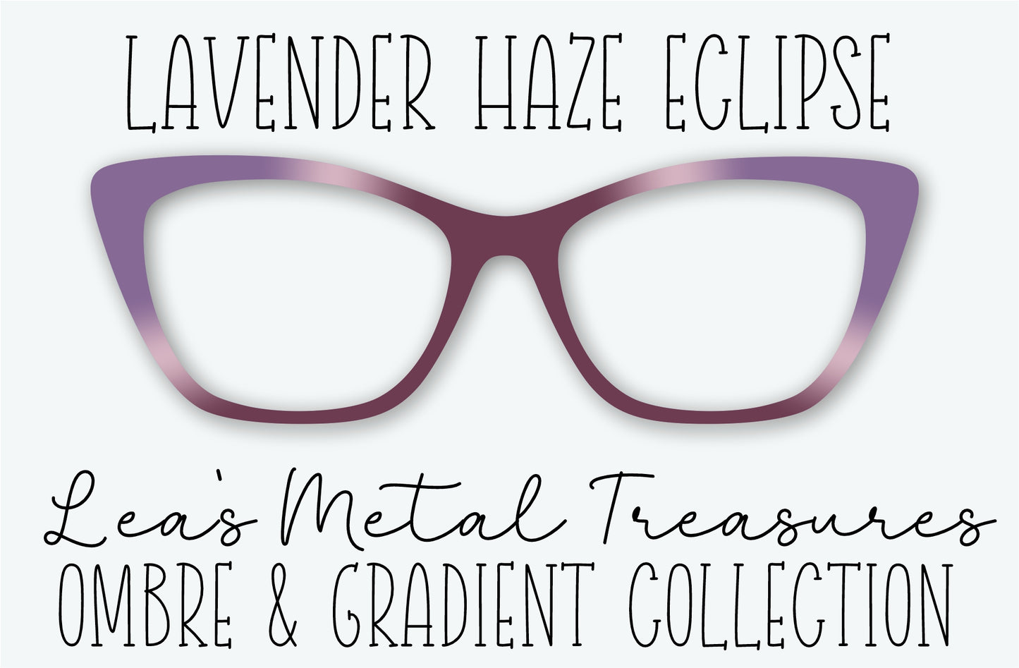 LAVENDER HAZE ECLIPSE • JULY 2026 TOPPER OF THE MONTH