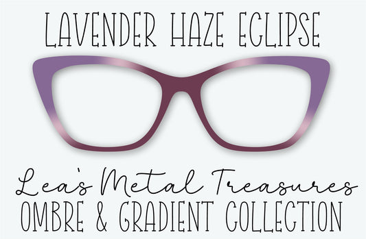 LAVENDER HAZE ECLIPSE • JULY 2026 TOPPER OF THE MONTH