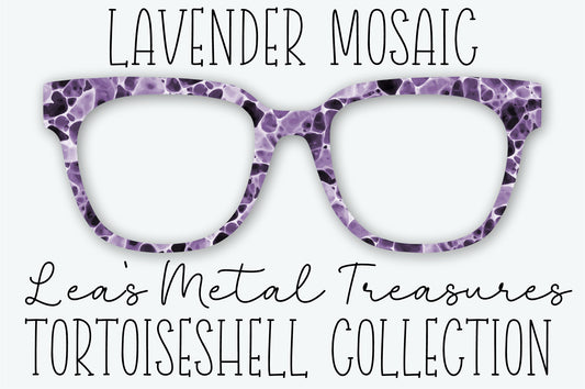 LAVENDER MOSAIC Tort Inspired Eyewear Frame Toppers SEPTEMBER 2026 TOPPER OF THE MONTH