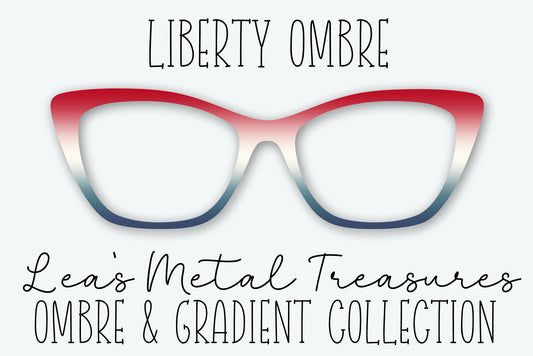 LIBERTY OMBRE Eyewear Frame Toppers • NOVEMBER 2025 TOPPER OF THE MONTH