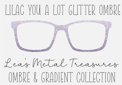 Lilac You Alot Glitter