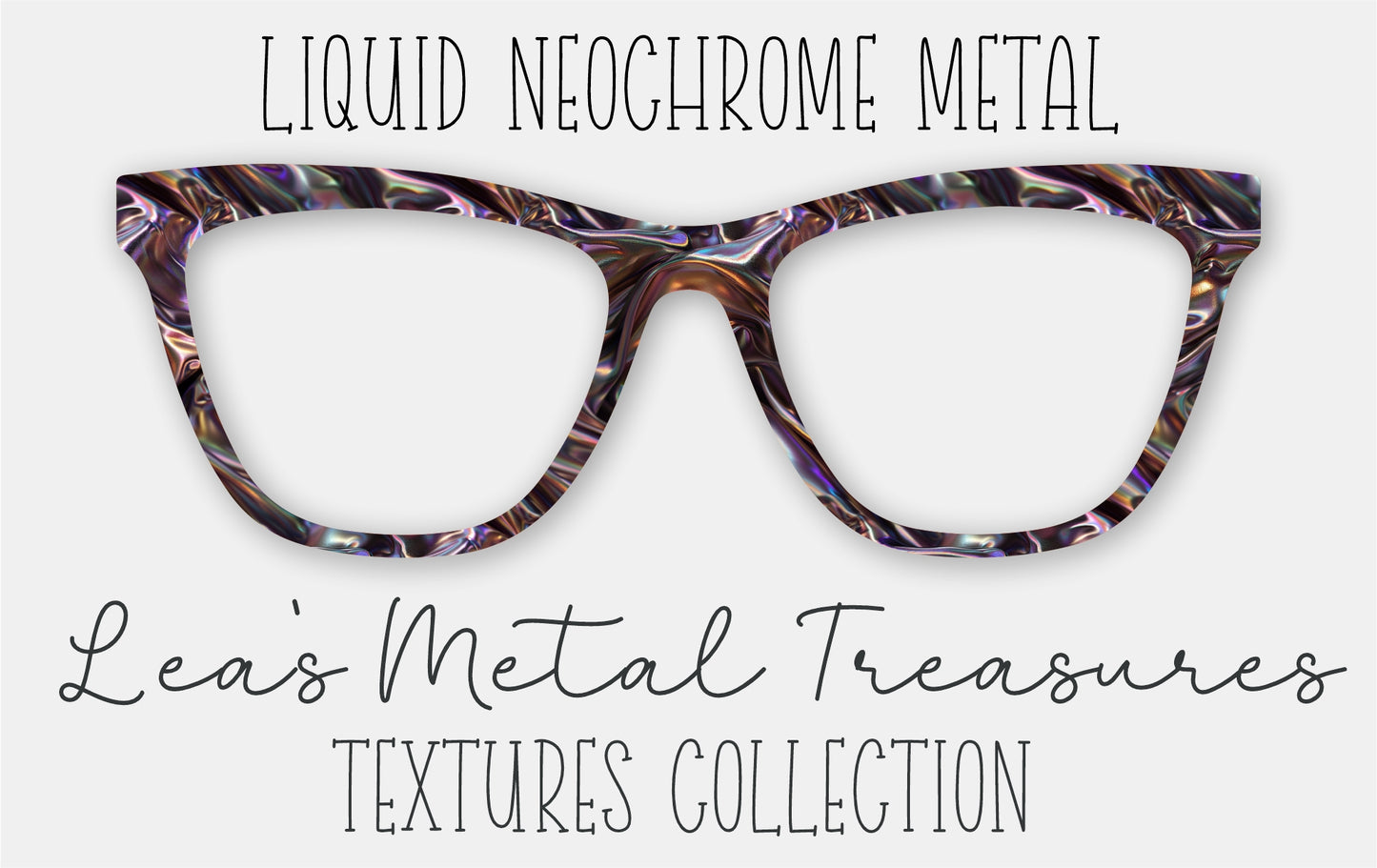 Liquid Neochrome Metal • Magnetic Eyeglasses Topper