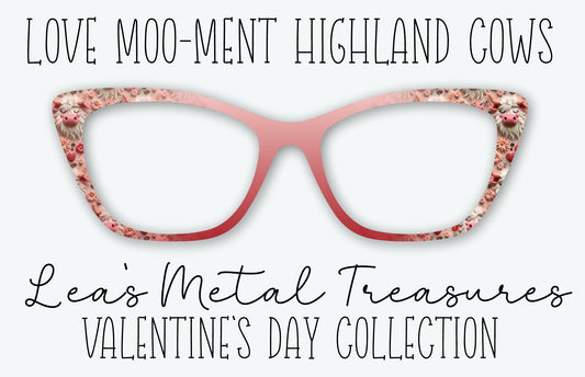 Love Moo-ment Highland Cows Eyewear Frame Toppers