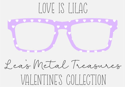 Love is Lilac