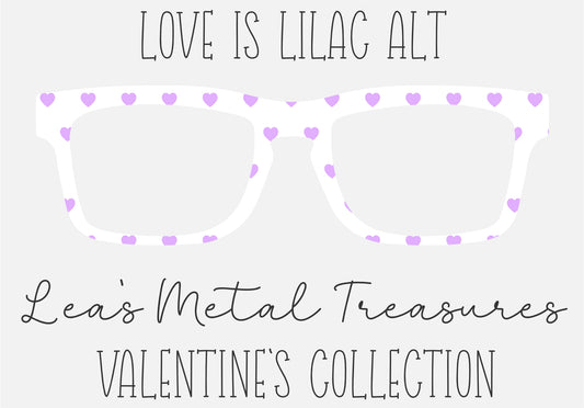 Love is Lilac ALT