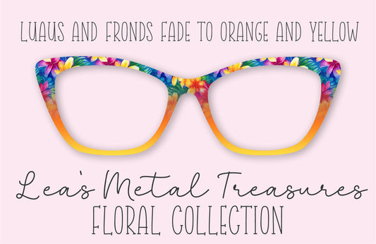 Luaus and Fronds Fade to Orange and Yellow Eyewear Frame Toppers COMES WITH MAGNETS