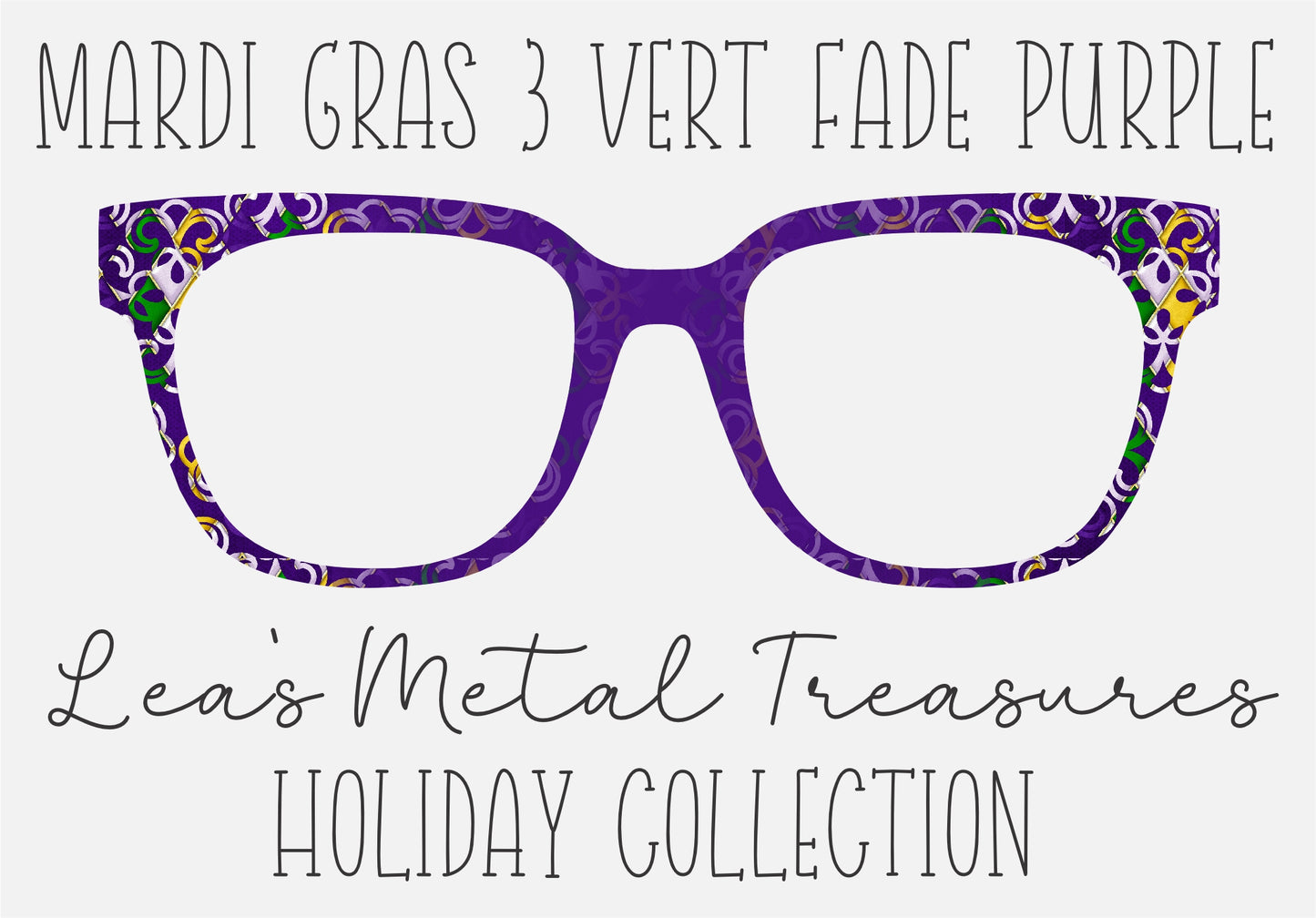 Mardi Gras 3 vert fade 4B1382 Eyewear Frame Toppers COMES WITH MAGNETS