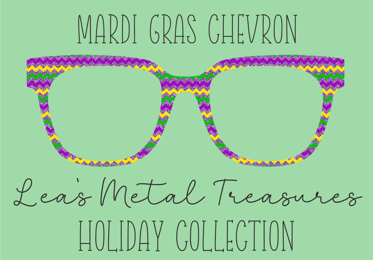 MARDI GRAS CHEVRON Eyewear Frame Toppers COMES WITH MAGNETS