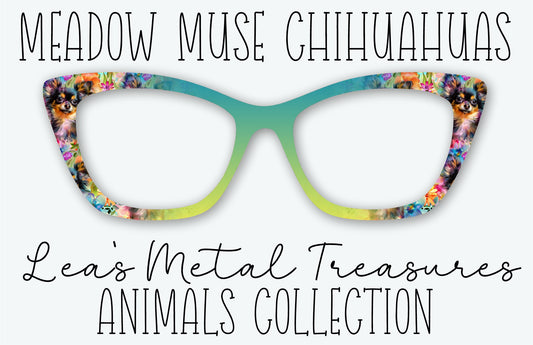 MEADOW MUSE CHIHUAHUAS Eyewear Frame Toppers