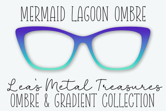 MERMAID LAGOON OMBRE Eyewear Frame Toppers • NOVEMBER 2025 TOPPER OF THE MONTH