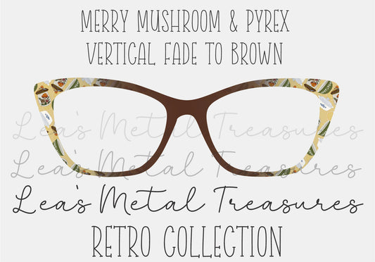 MERRY MUSHROOM AND PYREX VERTICAL FADE TO BROWN Eyewear Frame Toppers