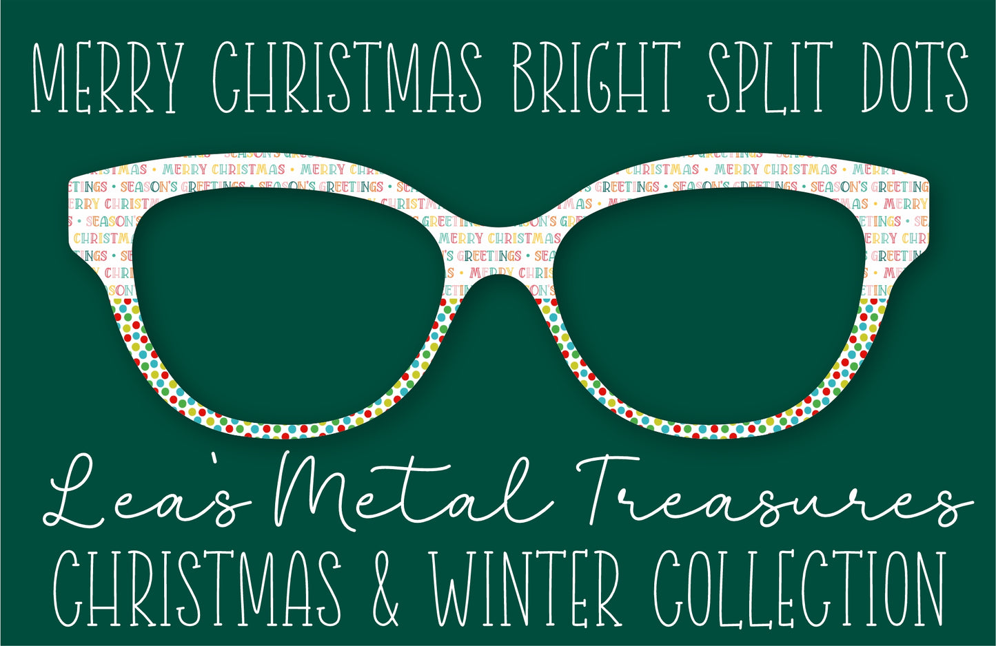 Merry Christmas Bright Split Dots Eyewear Frame Toppers COMES WITH MAGNETS