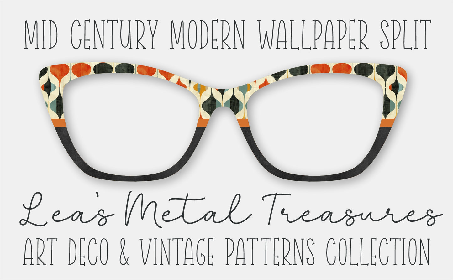 Mid Century Modern Wallpaper Split Eyewear Frame Toppers COMES WITH MAGNETS