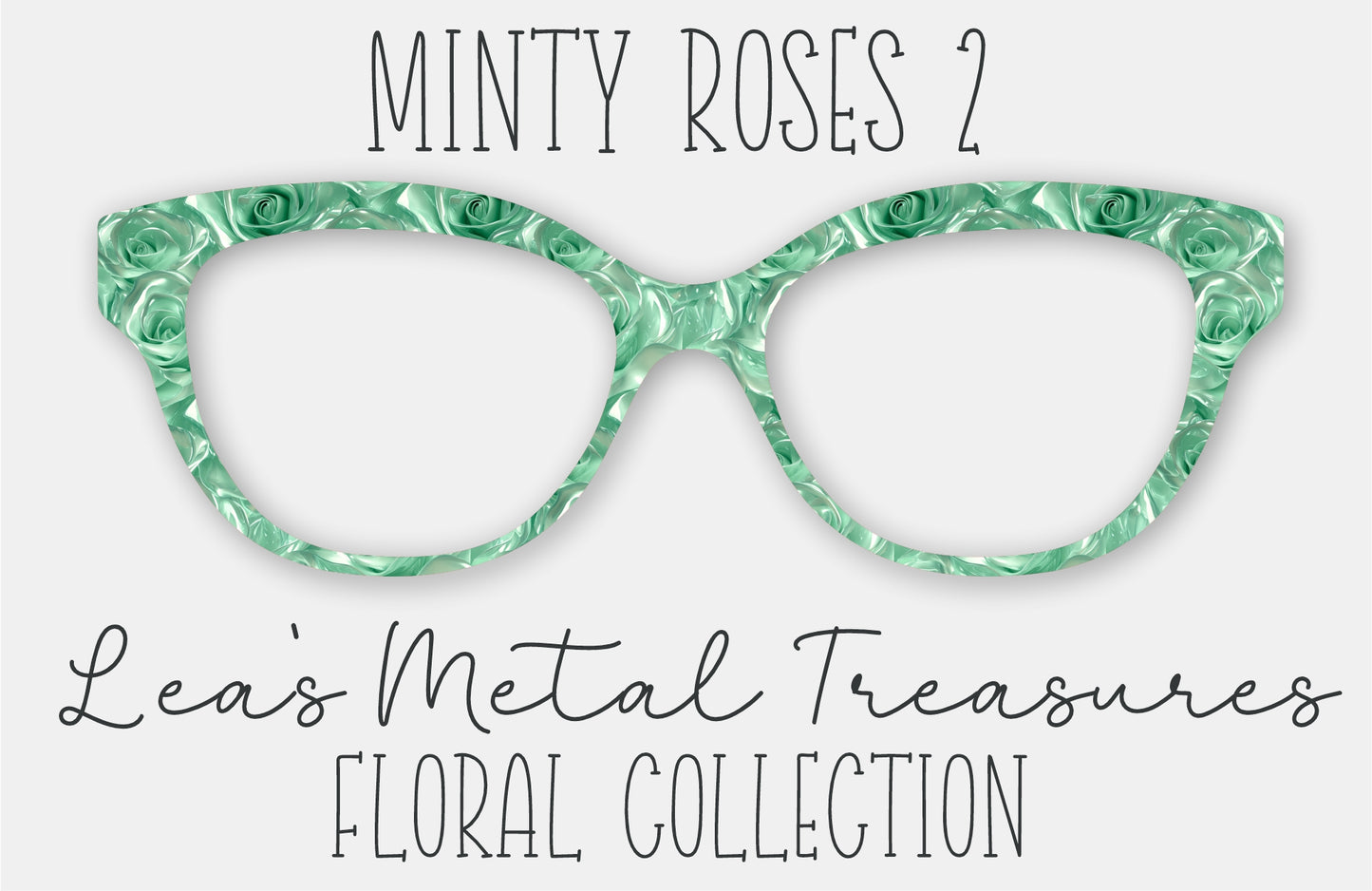 Minty Roses 2 • Magnetic Eyeglasses Topper