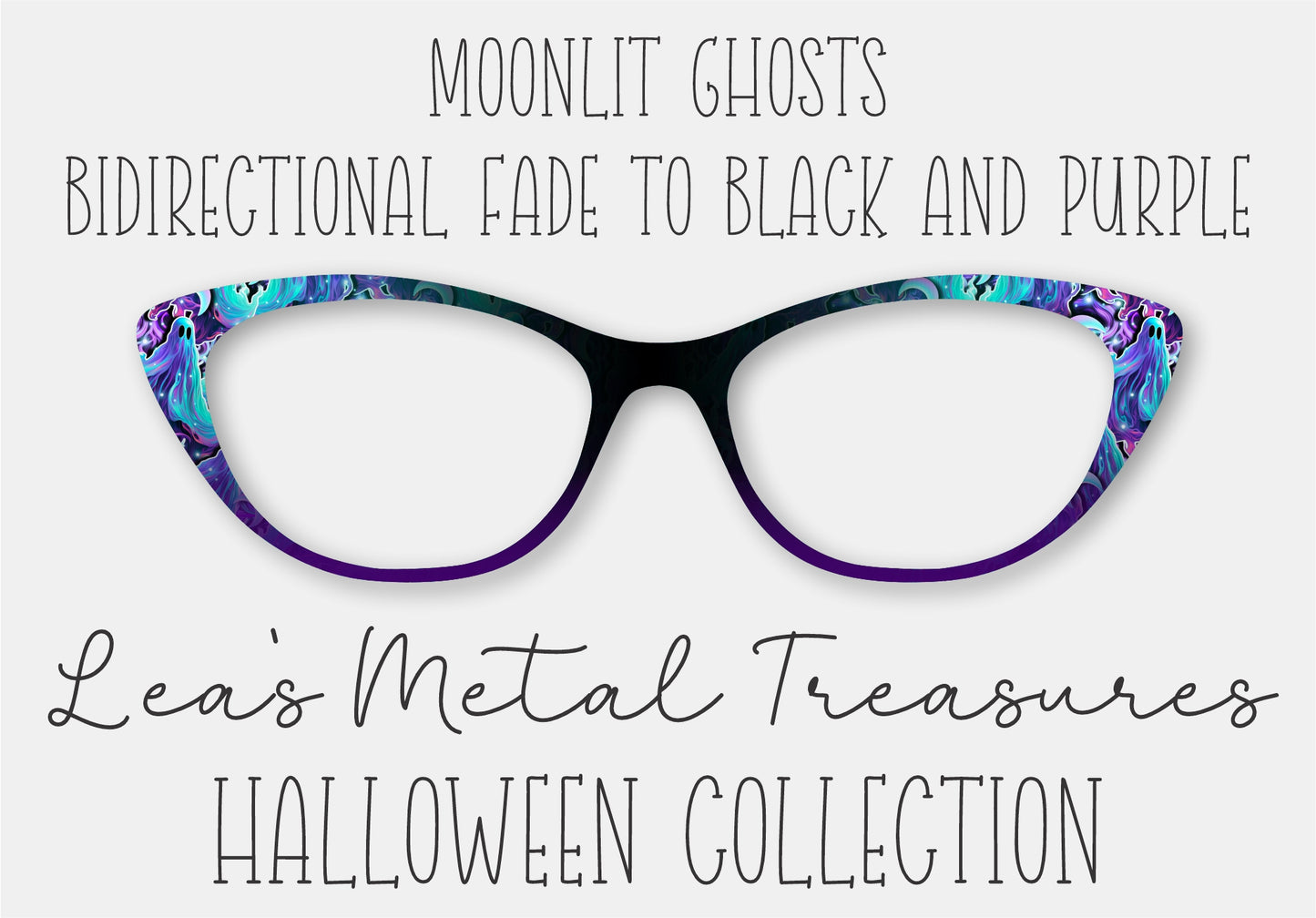 Moonlit Ghosts Bidirectional Fade Eyewear Frame Toppers COMES WITH MAGNETS