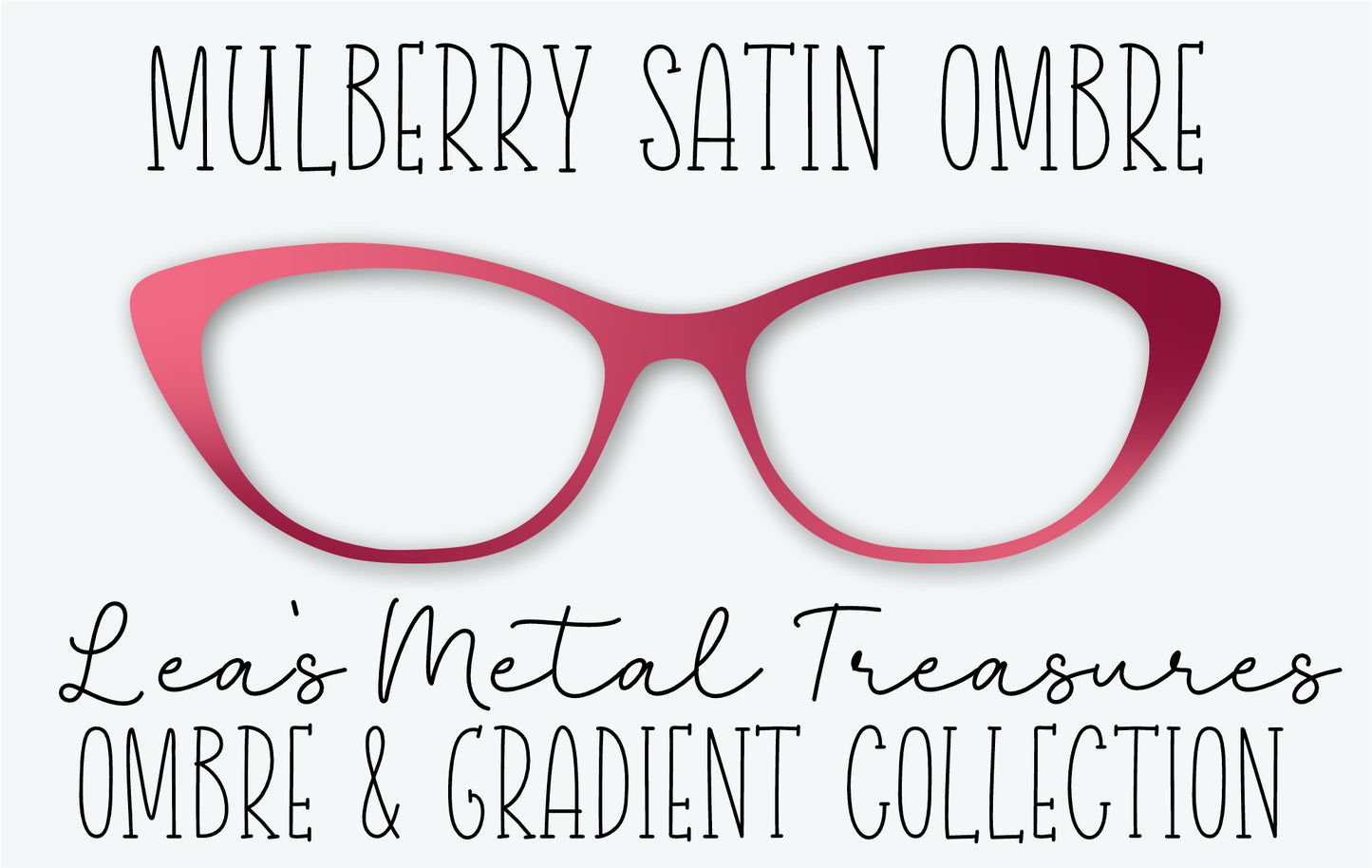 Mulberry Satin Ombre Eyewear Frame Toppers