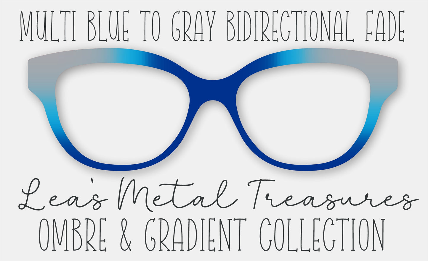 Multi Blue to Gray BiDirectional fade Gradient Eyewear Frame Toppers COMES WITH MAGNETS