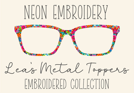 NEON EMBROIDERY Eyewear Frame Toppers COMES WITH MAGNETS